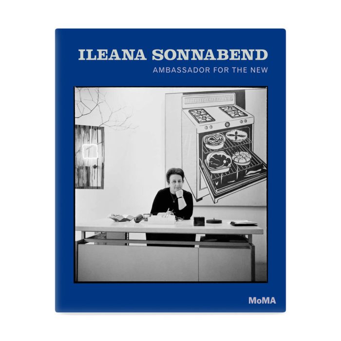 Ileana Sonnabend: Ambassador for the New – Hardcover