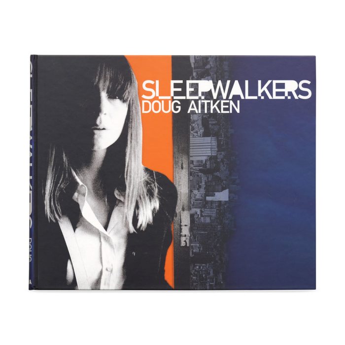 sleepwalkers: Doug Aitken – Hardcover