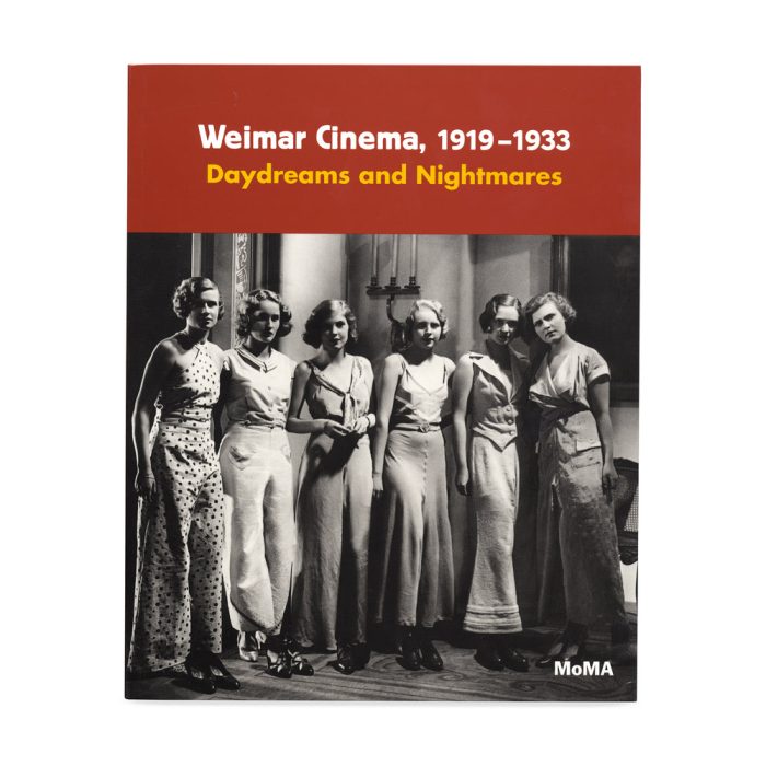 Weimar Cinema, 1919-1933: Daydreams and Nightmares – Paperback