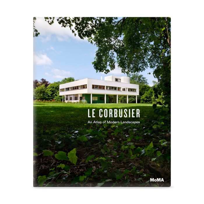 Le Corbusier: An Atlas of Modern Landscapes – Hardcover