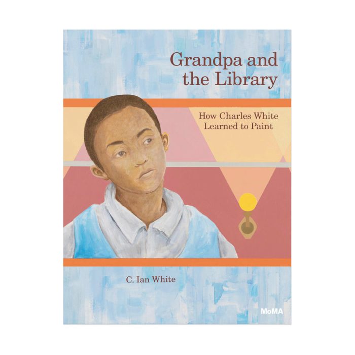 Grandpa and the Library: How Charles White Learned to Paint – Hardcover