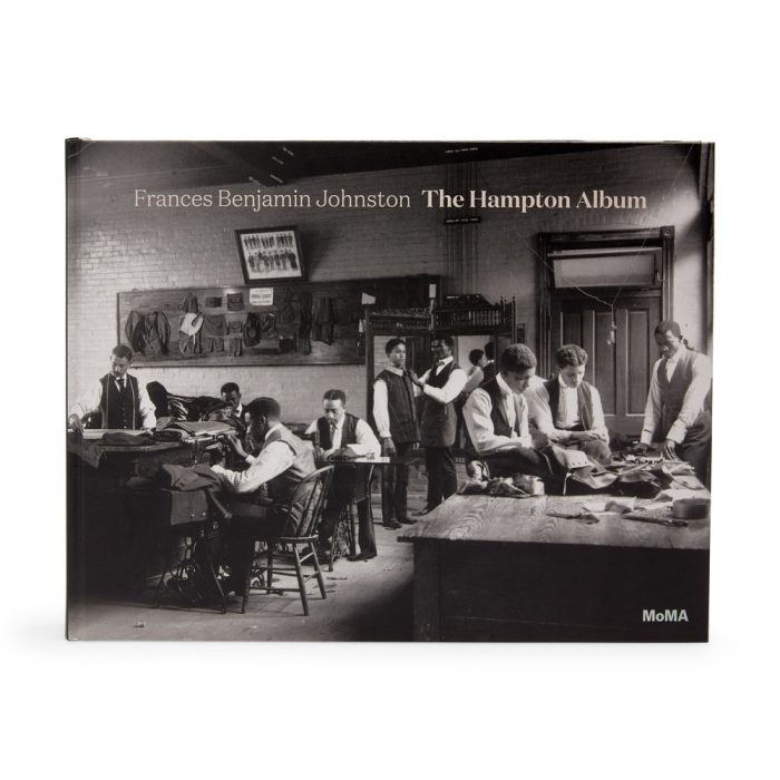 Frances Benjamin Johnston: The Hampton Album (Trade Edition) – Hardcover