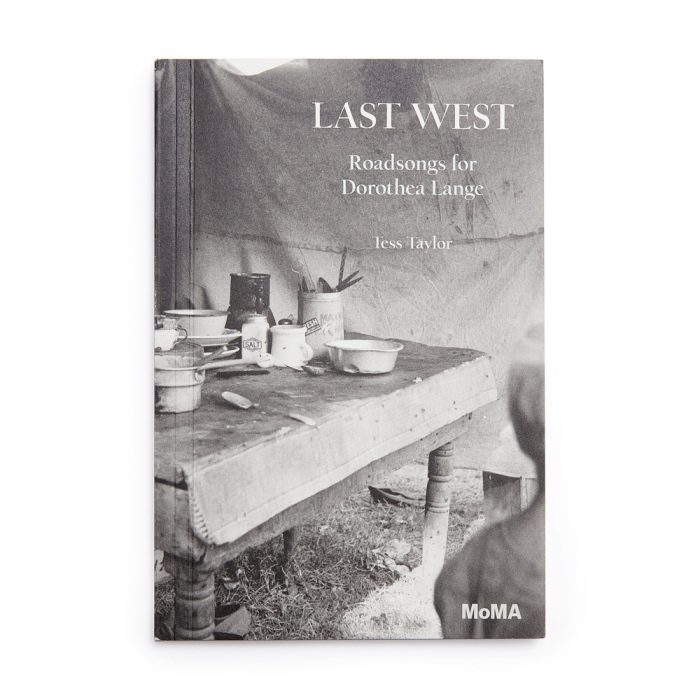 Last West: Roadsongs for Dorothea Lange – Paperback