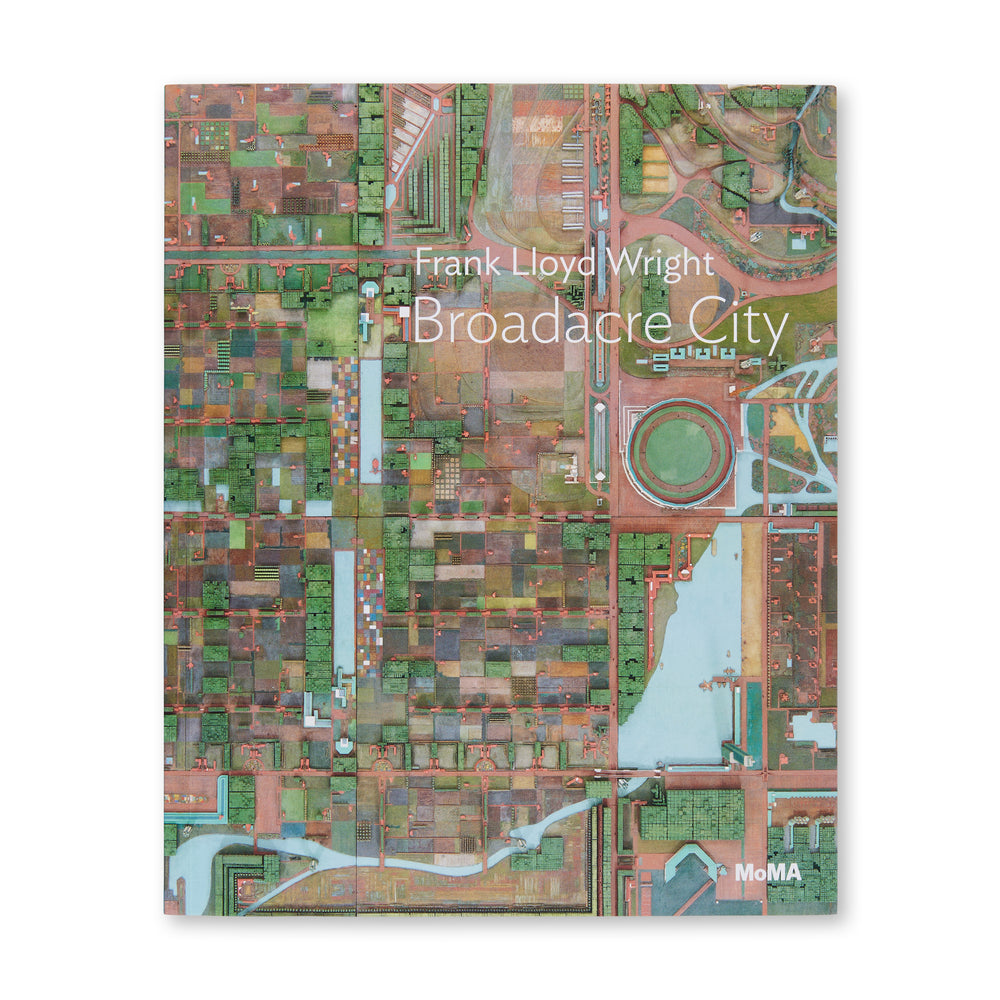 Frank Lloyd Wright: Broadacre City (MoMA One on One Series) – Paperback