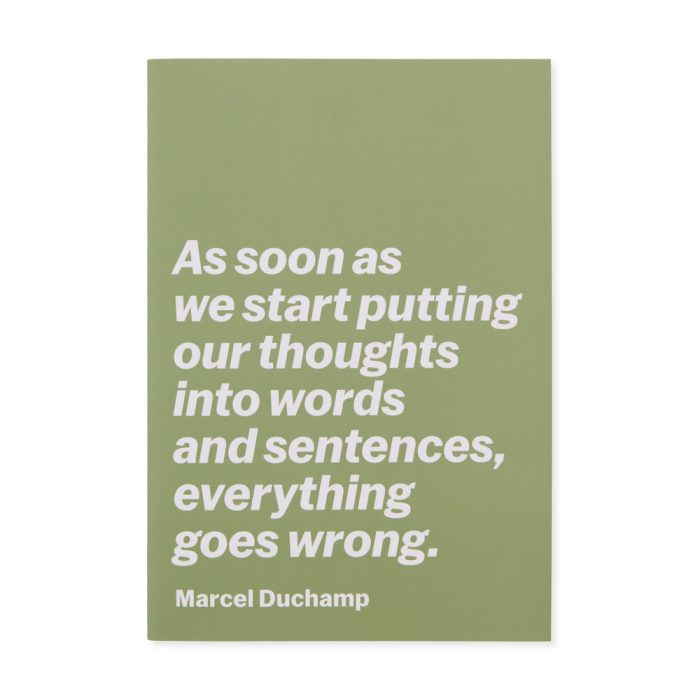 Marcel Duchamp Quote Notebook